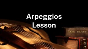 how to use arpeggios lesson