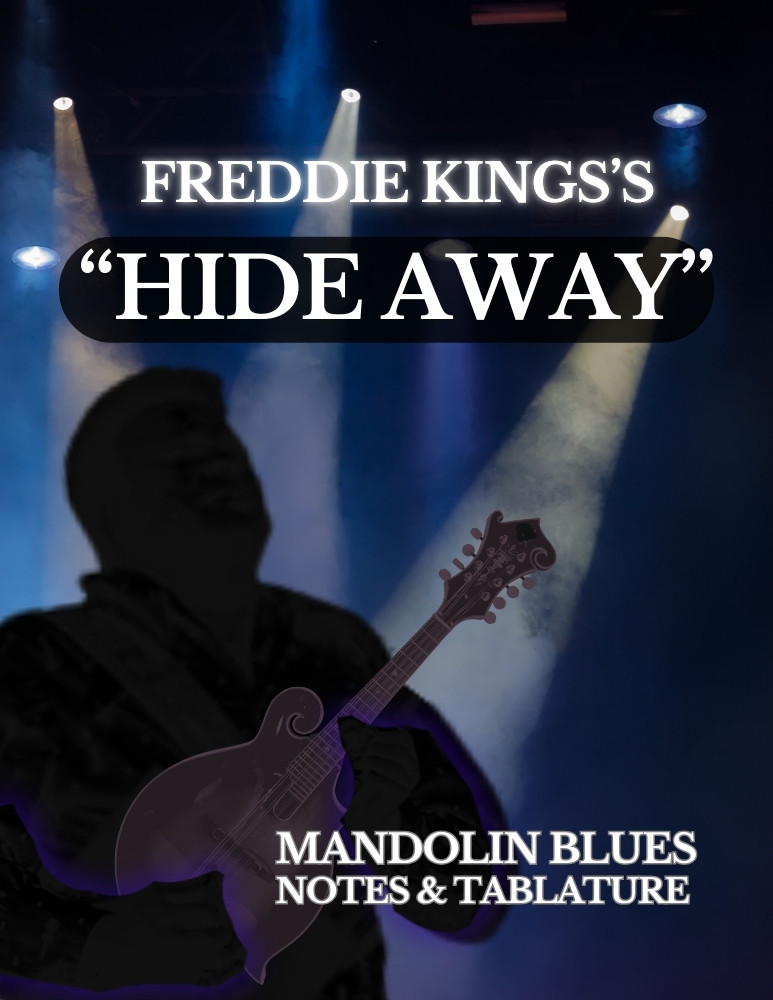 Mandolin Blues Hide Away  