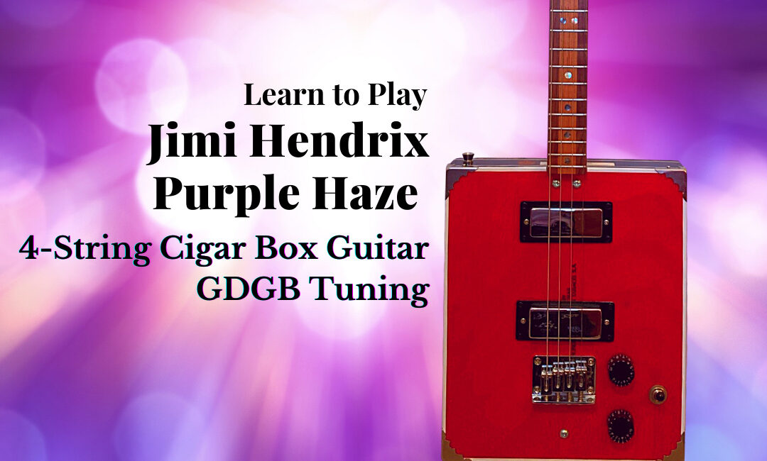 Purple-Haze-Cigar-Box-Guitar-brent-robitaille-lesson