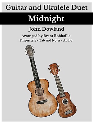 Midnight Guitar and Ukulele Duet - John Dowland