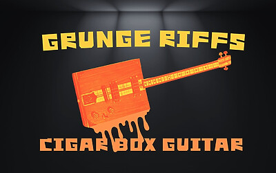 Top 10 Grunge Riffs on 3-String Cigar Box Guitar